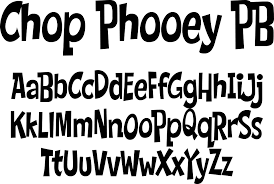 Beispiel einer Chop Phooey PB-Schriftart